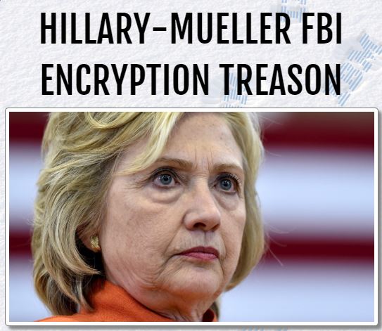 Hillary -FBI treason